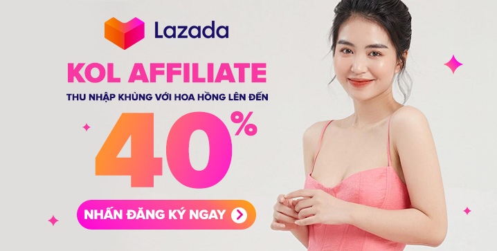 4. Các lợi ích của việc trở thành KOL Lazada